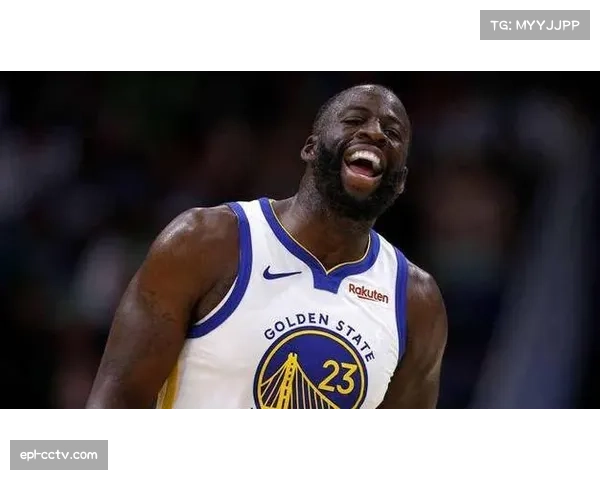 德雷蒙德·格林谈论球员伤病管理，强调长期健康重要性